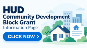 Graphic for the HUD Community Development Block Grant Information Page featuring a house, community buildings, a housing document icon, and a large blue “CLICK NOW” button.